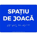 Placuta braille SPATIU DE JOACA pentru nevazatori